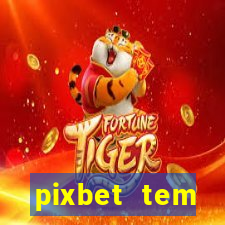 pixbet tem pagamento antecipado